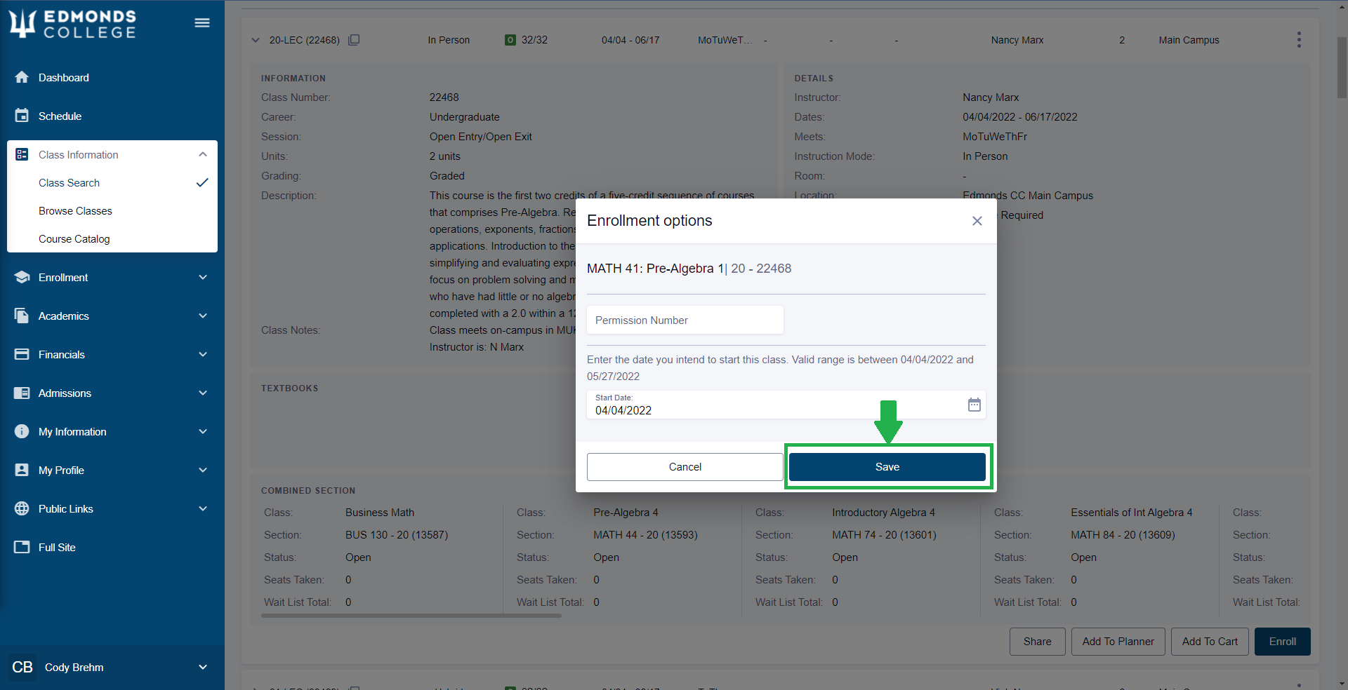 You will see a popup with a "Permission Number" field and a "Start Date" field. Click "Save" at the bottom of the popup.